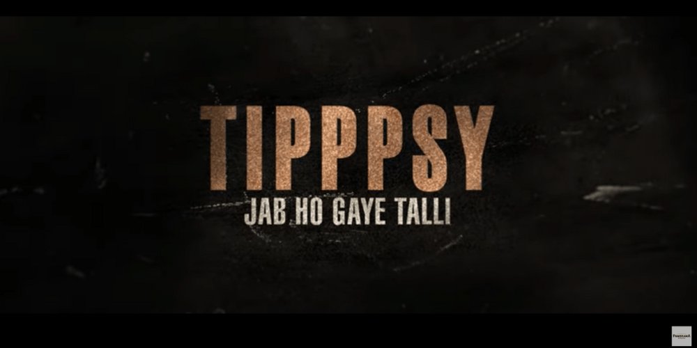 Official Trailer Tipppsy Deepak Tijori, Natasha Suri, Kainaat Arora
