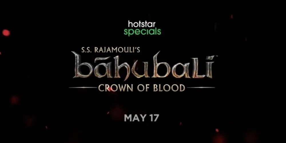 Baahubali: Crown of Blood | Official trailer | Hotstar Specials