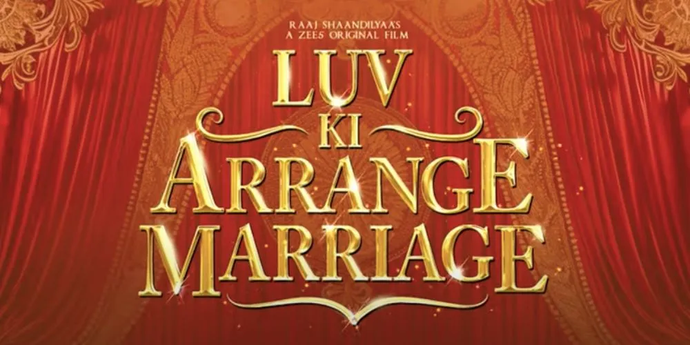 Luv Ki Arrange Marriage | Official Trailer | Sunny, Avneet