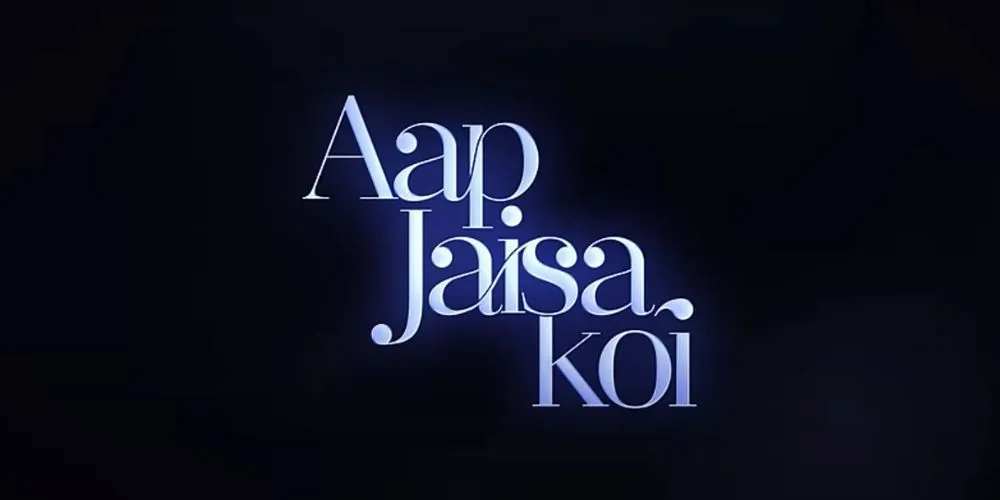 Aap Jaisa Koi | First Look | R. Madhavan, Fatima Sana Shaikh | Netflix India