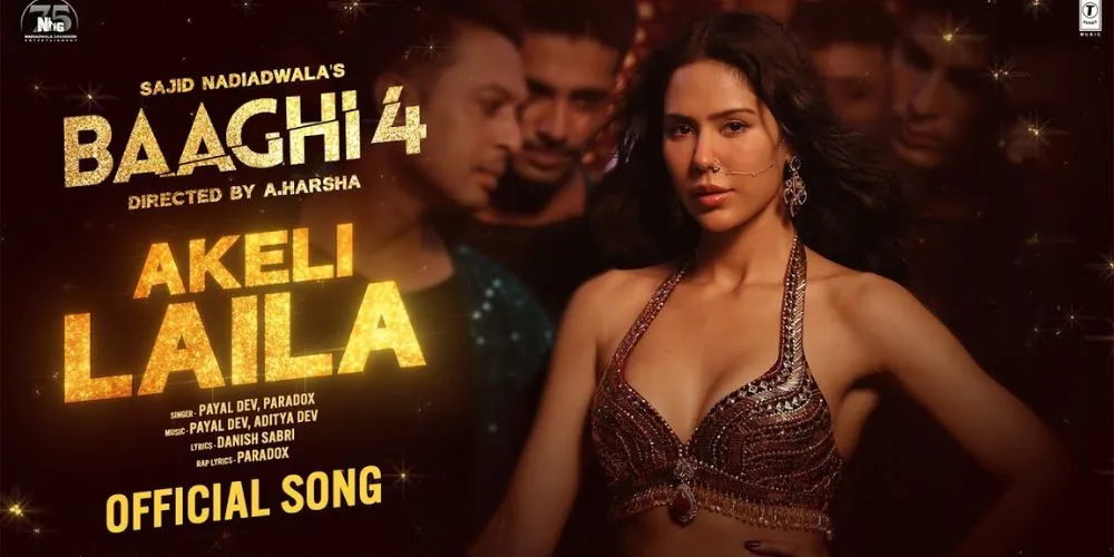 Baaghi 4: Akeli Laila (Song) | Tiger S, Sonam B, Sanjay D | Payal D, Aditya D