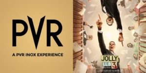 PVR INOX and Jolly LLB 3 Makers Resolve VPF Dispute, Advance Bookings Now Live