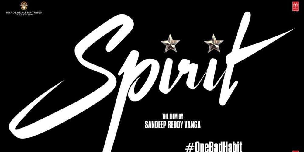 SPIRIT – #OneBadHabit (Hindi) | PRABHAS | Triptii D, Vivek Oberoi | Sandeep R Vanga | Bhushan Kumar