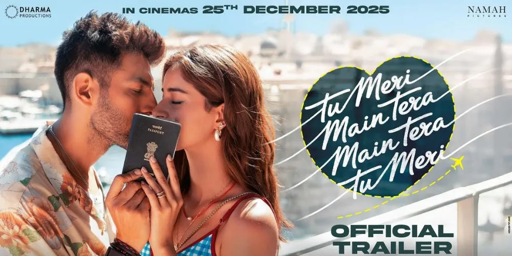 TU MERI MAIN TERA MAIN TERA TU MERI – OFFICIAL TRAILER | 25 Dec