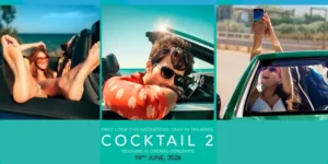 Cocktail 2 First Look Teaser to Unveil on March 18 in Theaters Alongside ‘Dhurandhar: The Revenge’