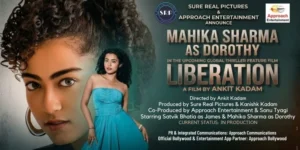 Sure Real Pictures and Approach Entertainment Cast Mahika Sharma in Global Thriller ‘Liberation’