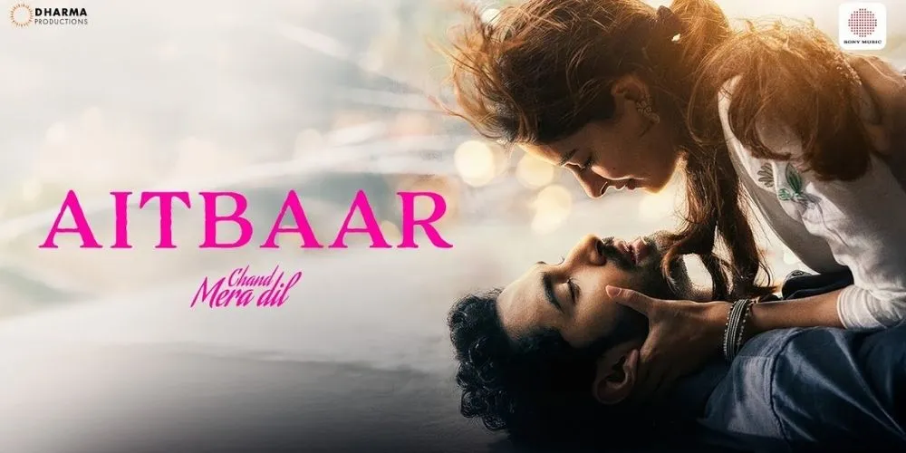 Aitbaar | Chand Mera Dil | Lakshya, Ananya Panday | Sachin-Jigar, Faheem Abdullah, Amitabh B.