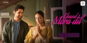Chand Mera Dil Underperforms at Box Office: Positive Word-of-Mouth Fails to Translate into Numbers