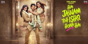 Is Varun Dhawan’s ‘Hai Jawani Toh Ishq Hona Hai’ a ‘Biwi No. 1’ Remake? Tips Films Issues Public Notice
