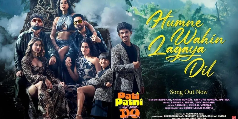 HUMNE WAHIN LAGAYA DIL | PATI PATNI AUR WOH DO | Ayushmann,Badshah,Krish-Kishore Mondal,Kunaal,Devv