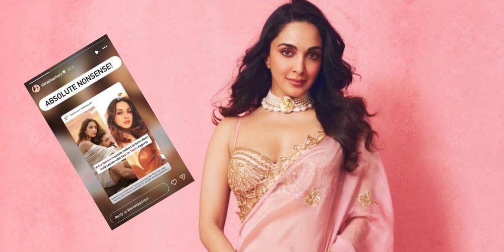 Kiara Advani Slams ‘Toxic’ Intimate Scene Cut Rumours; Calls Reports “Absolute Nonsense” 