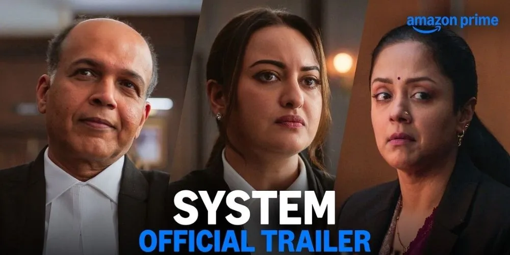 System – Official Trailer | Sonakshi Sinha, Jyotika, Ashutosh Gowariker