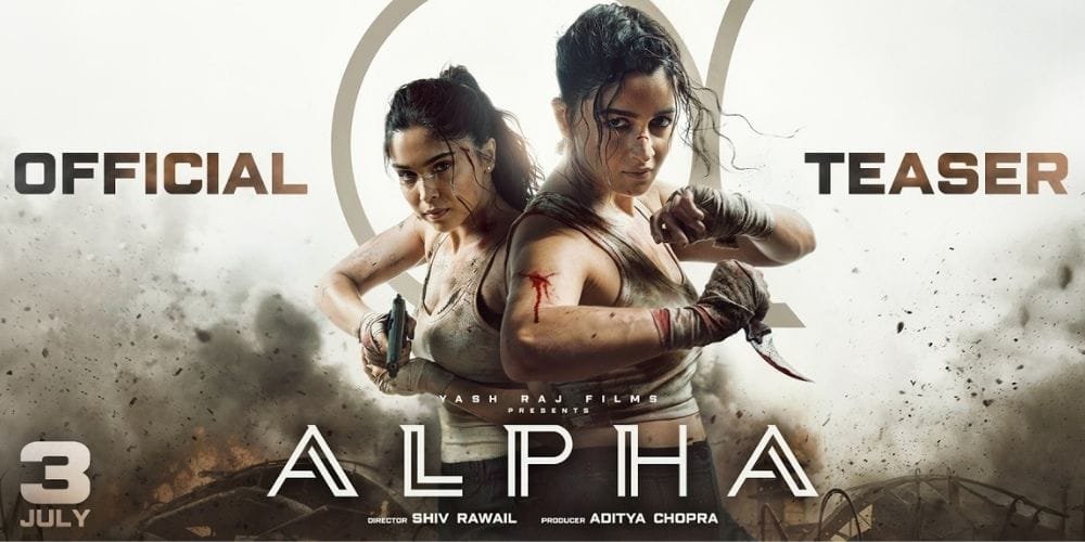 ALPHA | Official Teaser | Alia, Sharvari, Anil, Bobby | Shiv Rawail | YRF Spy Universe | 3 July 2026