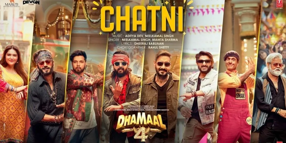Dhamaal 4: CHATNI (Song) | Ajay Devgn, Arshad,Ritiesh, Jaaved, Ravi Kishan | Neelkamal, Aditya,Mamta