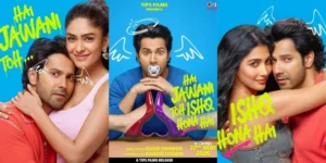 Hai Jawani Toh Ishq Hona Hai Box Office Prediction: Varun Dhawan’s Rom-Com Eyes ₹7 Crore Opening Day