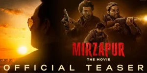 Mirzapur: The Movie Teaser Unveiled: The Bhaukaal is Set But This Time on Big Screen