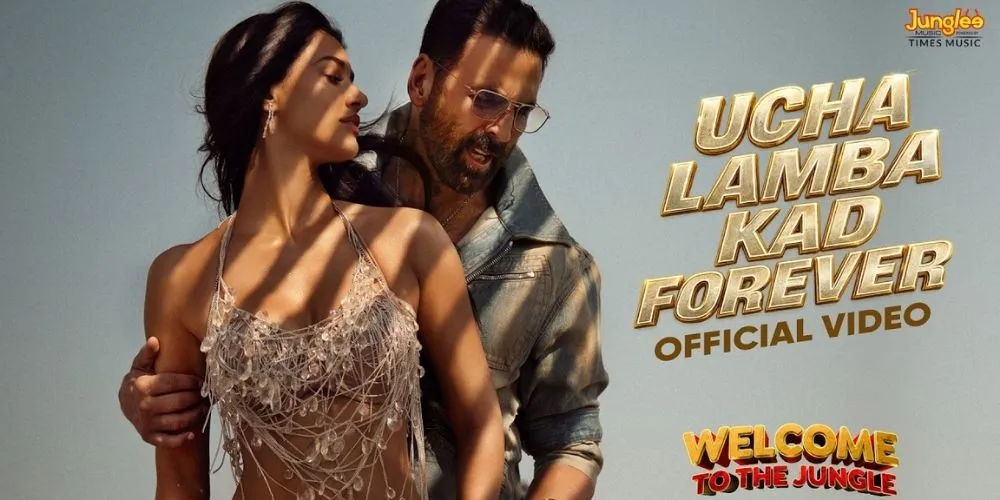 Ucha Lamba Kad Forever | Welcome to the Jungle | Akshay Kumar | Disha Patani | Vikram M | 26th June