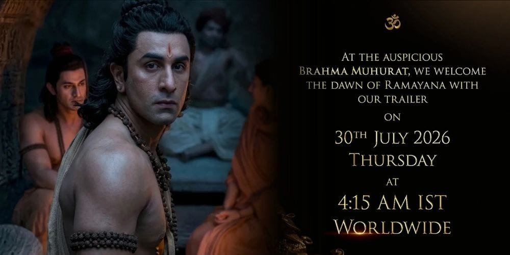 Ramayana Trailer Release Date Out: Ranbir Kapoor's Epic to Unveil Worldwide on July 30 in Brahma Muhurat