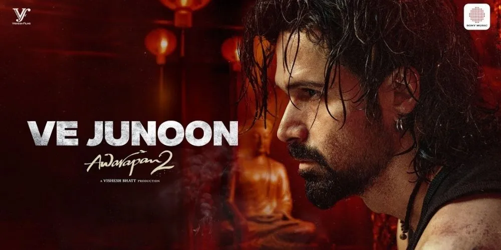 Ve Junoon | Awarapan 2 | Emraan Hashmi, Disha Patani | Vishesh Bhatt | Mithoon, Sayeed Q., Subodhh
