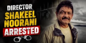 Shakeel Noorani Arrested: Joru Ka Gulam Director Faces Alleged Rape Case in Mumbai