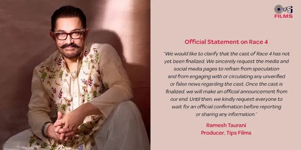 Tips Films and Ramesh Taurani Clarifies on  Casting Rumours of Aamir Khan in Race 4